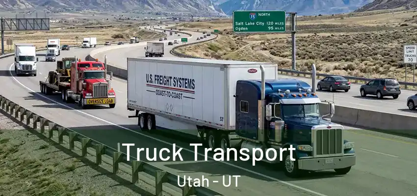 Truck Transport Utah - UT